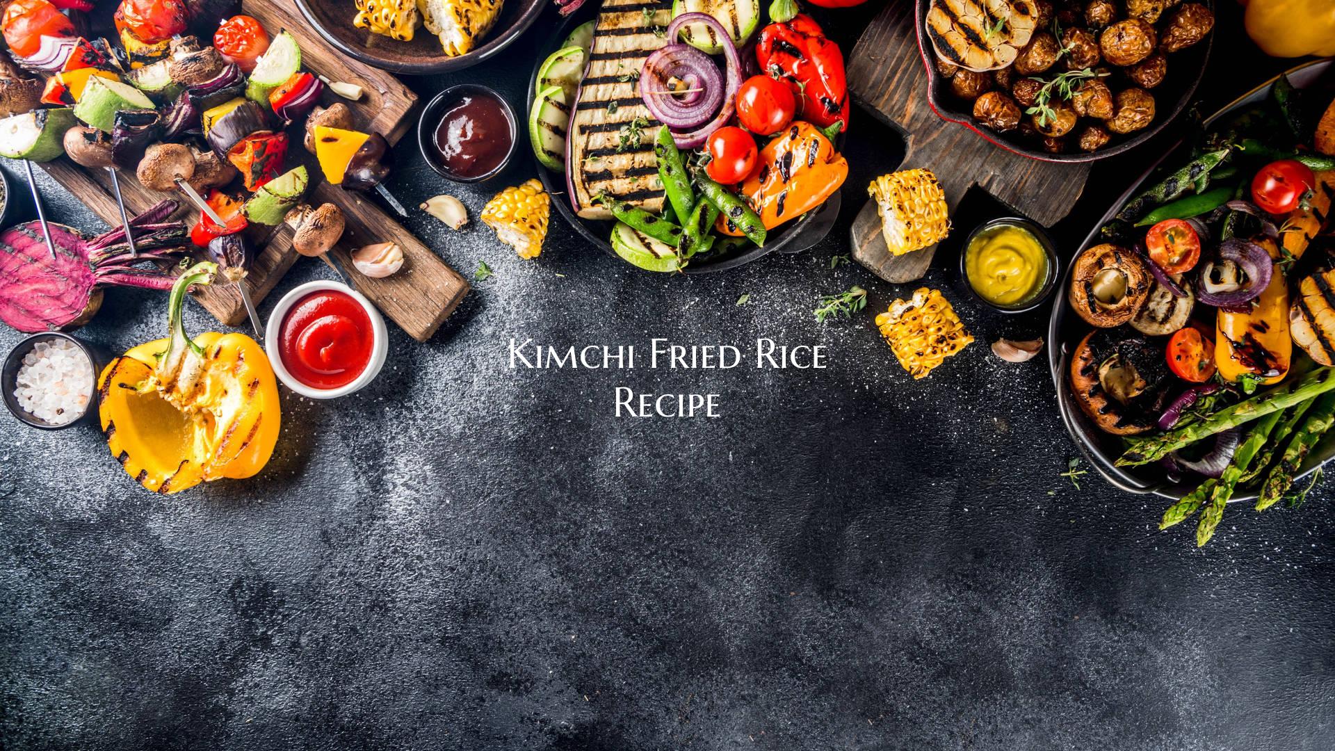 Kimchi Fried Rice Recipe
