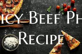 Spicy Beef Pho Recipe